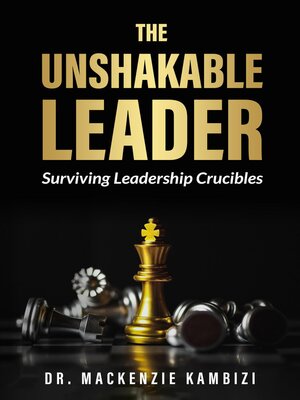 cover image of The Unshakable Leader